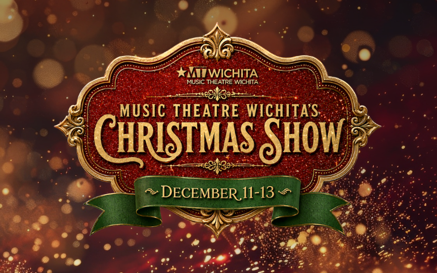 Promotional graphic for Music Theatre Wichita's Christmas Show. An ornate red and gold holiday marquee displays the title “Christmas Show” with a green ribbon below reading “December 11-13,” set against a sparkling gold bokeh background.