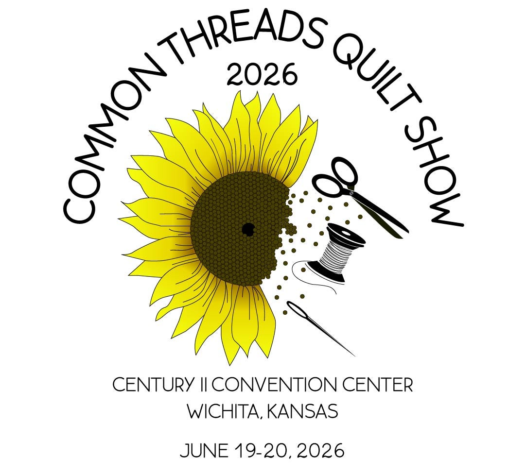  Sunflower illustration with sewing tools, text reads "Common Threads Quilt Show 2026," held June 19-20, 2026, at Century II, Wichita, Kansas.