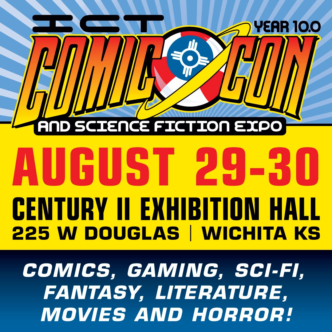 Comic book-style poster for ICT Comic Con and Science Fiction Expo, August 29-30, 2026, Wichita, featuring a superhero.