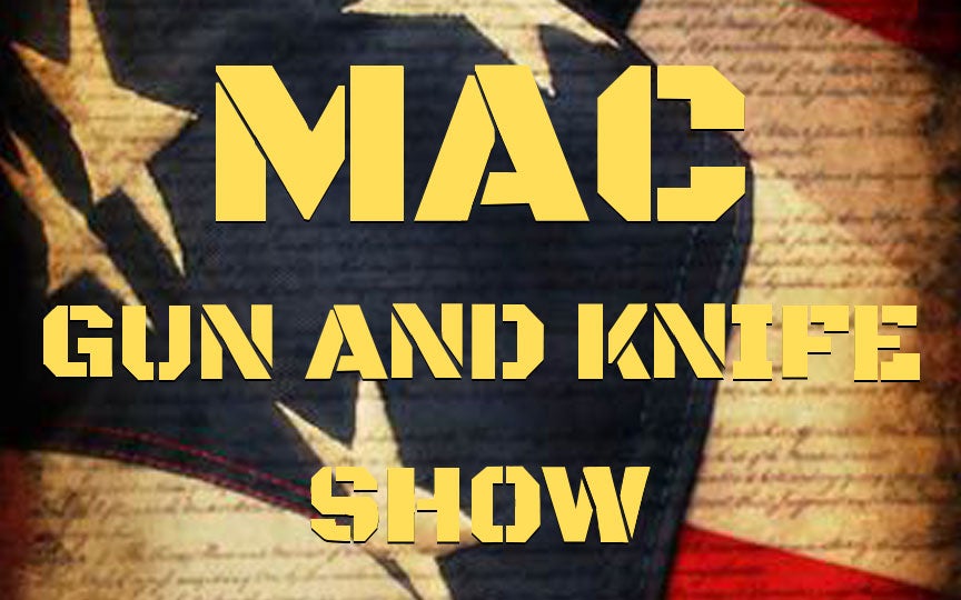 More Info for MAC Gun and Knife Show