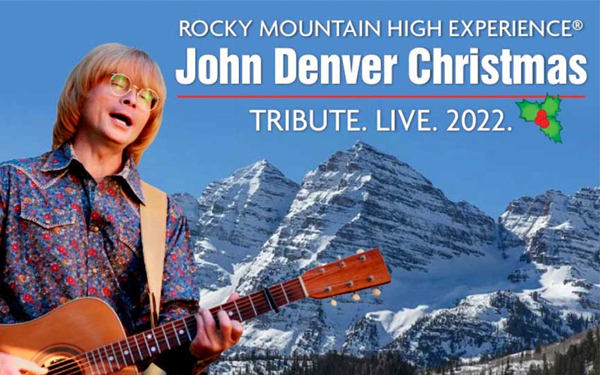 Rocky Mountain High Experience: A John Denver Christmas
