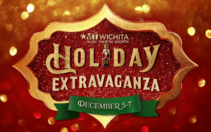 More Info for MTWichita Holiday Extravaganza