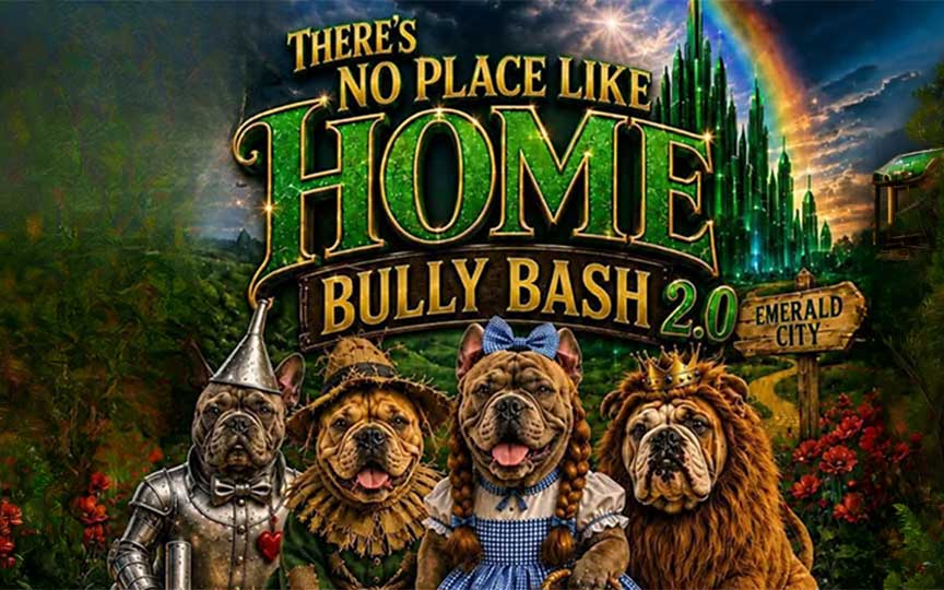 Promotional graphic for "There's No Place Like Home: Bully Bash 2.0 - Emerald City." Four French bulldogs dressed as characters from The Wizard of Oz stand in front of a winding yellow brick road leading to a glowing emerald city. The dogs are costumed as the Tin Man, Scarecrow, Dorothy, and the Cowardly Lion. Event title appears in large green and gold lettering above the dogs.