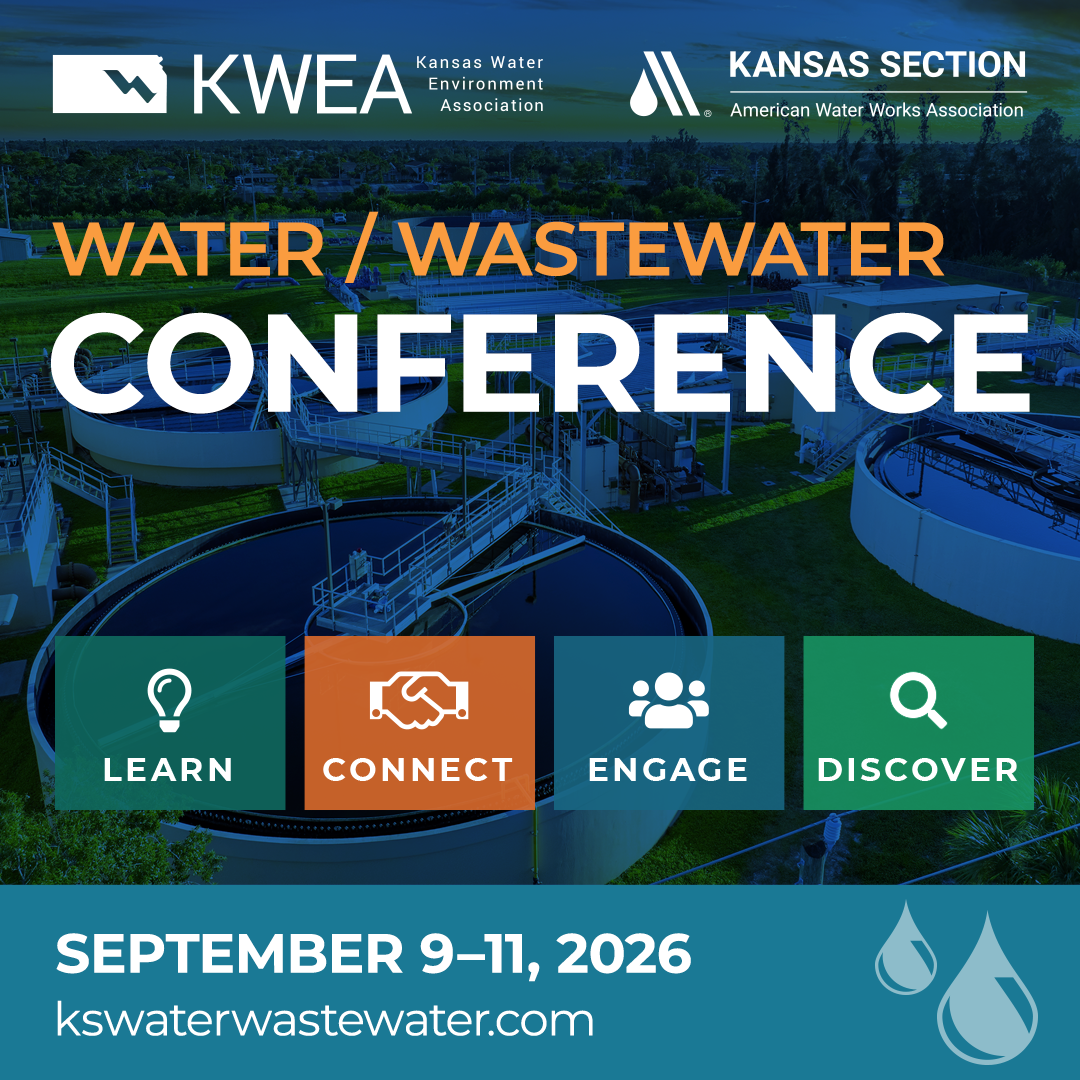 Poster for Water/Wastewater Conference, hosted by KWEA and Kansas Section AWWA. Background shows a water treatment plant. Features icons labeled Learn, Connect, Engage, Discover. Event scheduled for September 9–11, 2026, with website link to kswaterwastewater.com.