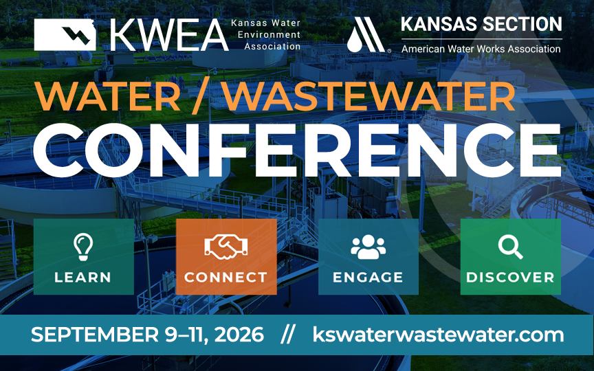 Poster for Water/Wastewater Conference, hosted by KWEA and Kansas Section AWWA. Background shows a water treatment plant. Features icons labeled Learn, Connect, Engage, Discover. Event scheduled for September 9–11, 2026, with website link to kswaterwastewater.com.