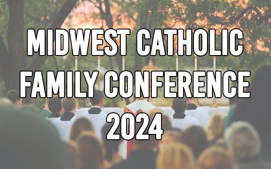 Midwest Catholic Family Conference