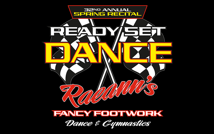Raeann's Fancy Footwork Presents "READY-SET-DANCE"